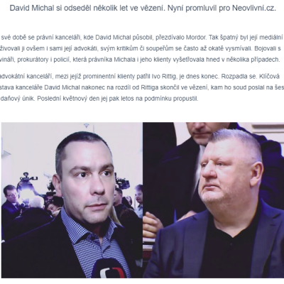 David Michal je venku z vězení: Ivo Rittig je podle něj „vekslák s mindrákem“