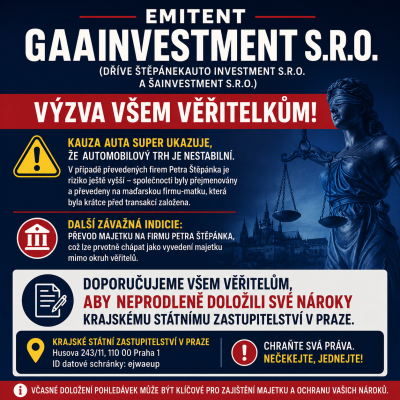Varování: Emitent GAAInvestment s.r.o. (dříve ŠtěpánekAuto Investment s.r.o. a ŠAInvestment s.r.o.)
