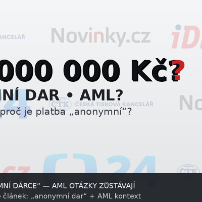 Anonymní dar 100 milionů pro „Dárek pro Putina“: protikorupční linka zvažuje podnět k zahájení AML kontroly přes FAU